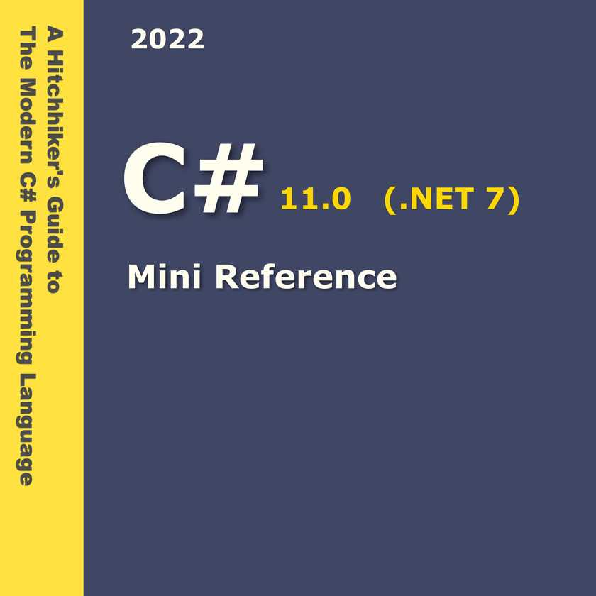 C# Mini Reference 2022