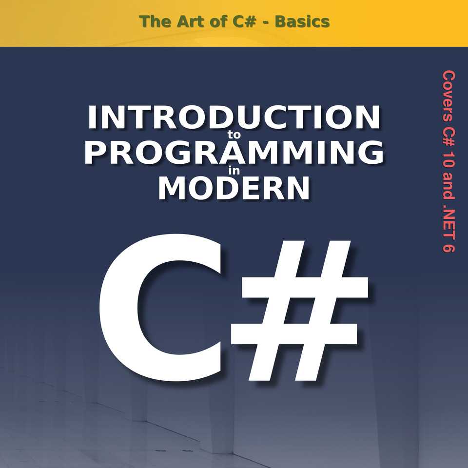 The Art of C# - Basics