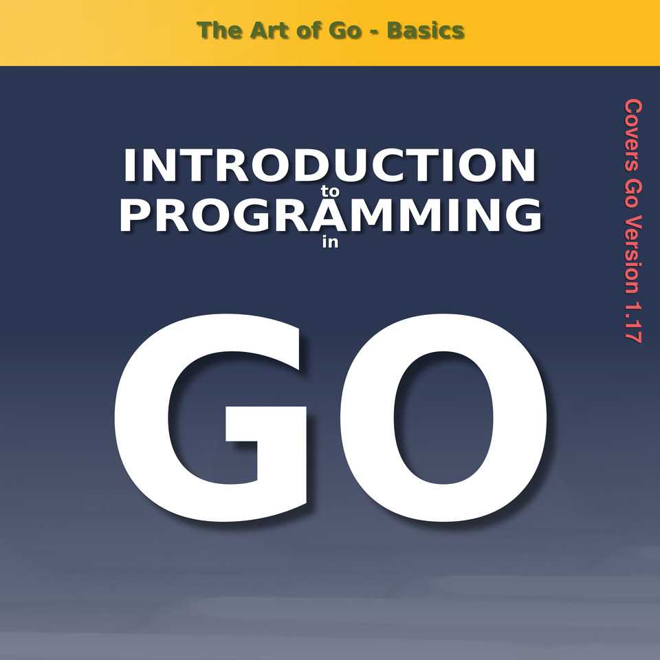 The Art of Go - Basics