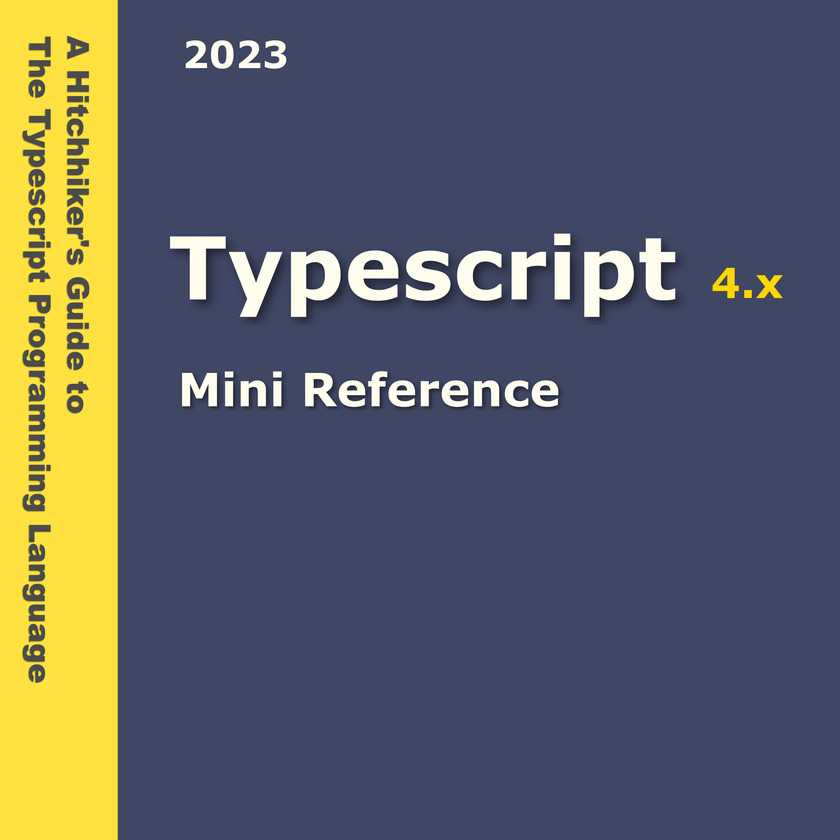 Typescript Mini Reference 2023